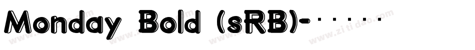 Monday Bold (sRB)字体转换